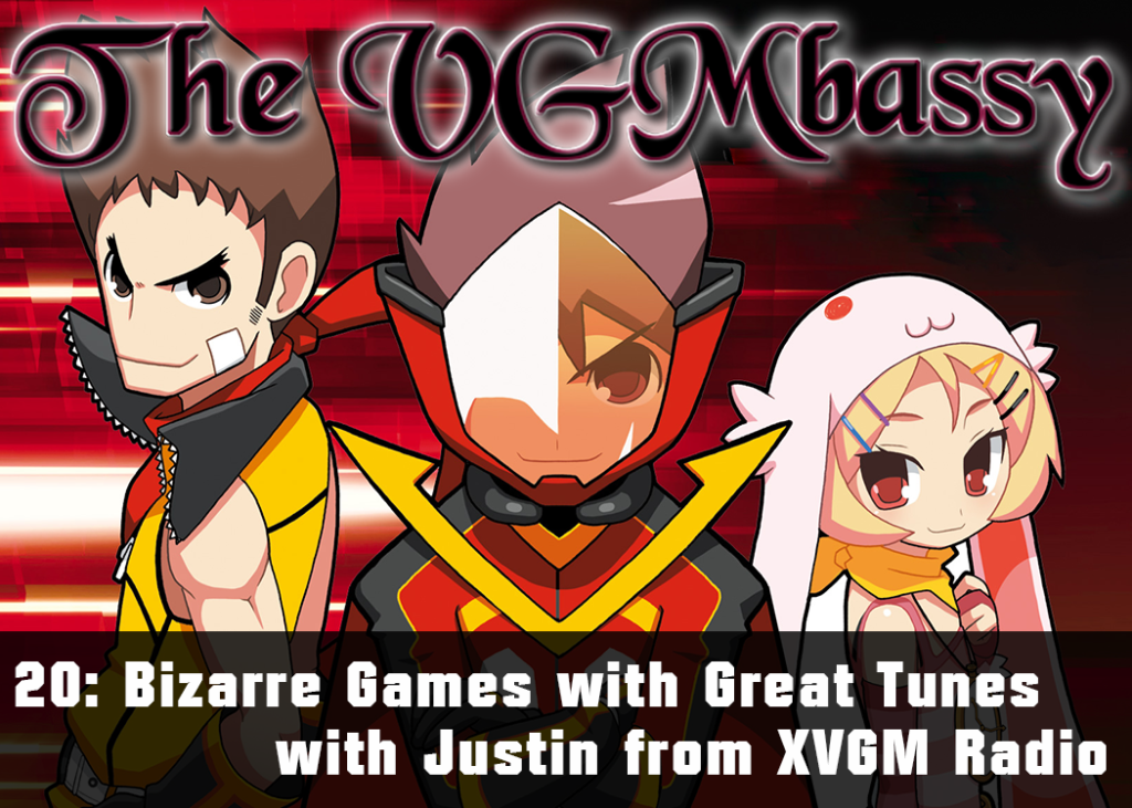 Episode 20: Bizarre Games with Great Tunes with Justin from XVGM Radio