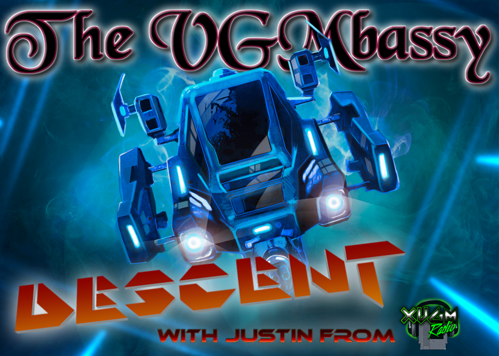 Episode 81: The Descent Series with Justin from XVGM Radio
