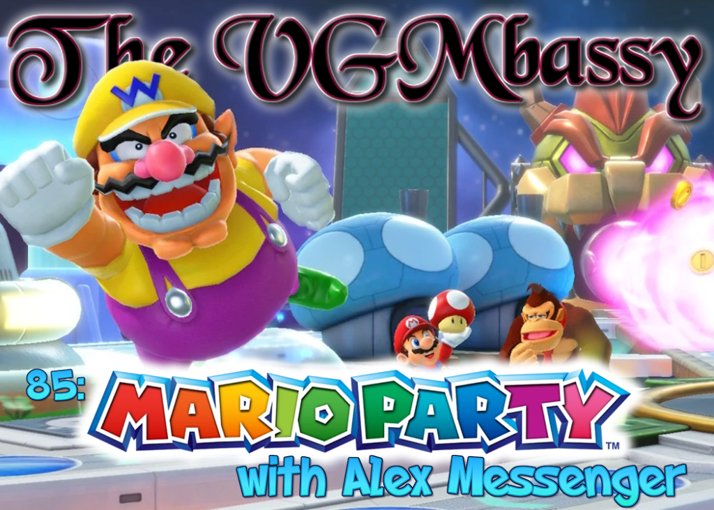 Episode 85: Mario Party Mischief with Alex Messenger